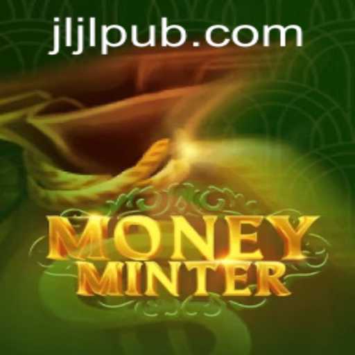 Exploring the Exciting World of MoneyMinter on JLPUB.COM